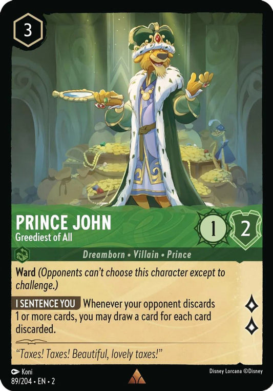 Prince John, Greediest of All (Cold Foil)